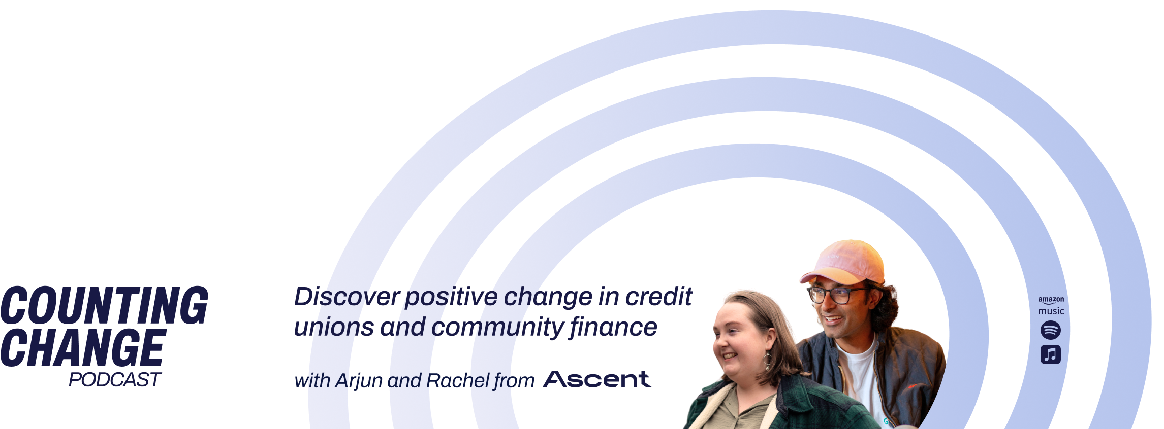 Counting Change Podcast by members of Ascent - Discover positive change in credit unions and community finance